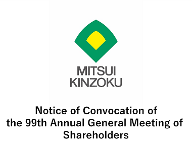Notice of Convocation of the 99th Annual General Meeting of Shareholders